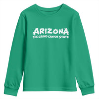 Southwest Soul Arizonan Heritage Youth Sweatshirt The Grand Canyon State Souvenir