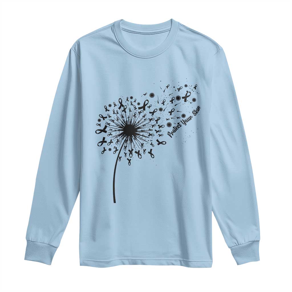Protect Your Skin Long Sleeve Shirt Melanoma Awareness Dandelion Gift