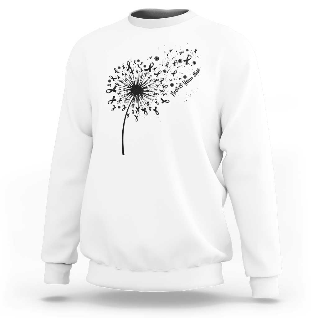 Protect Your Skin Sweatshirt Melanoma Awareness Dandelion Gift