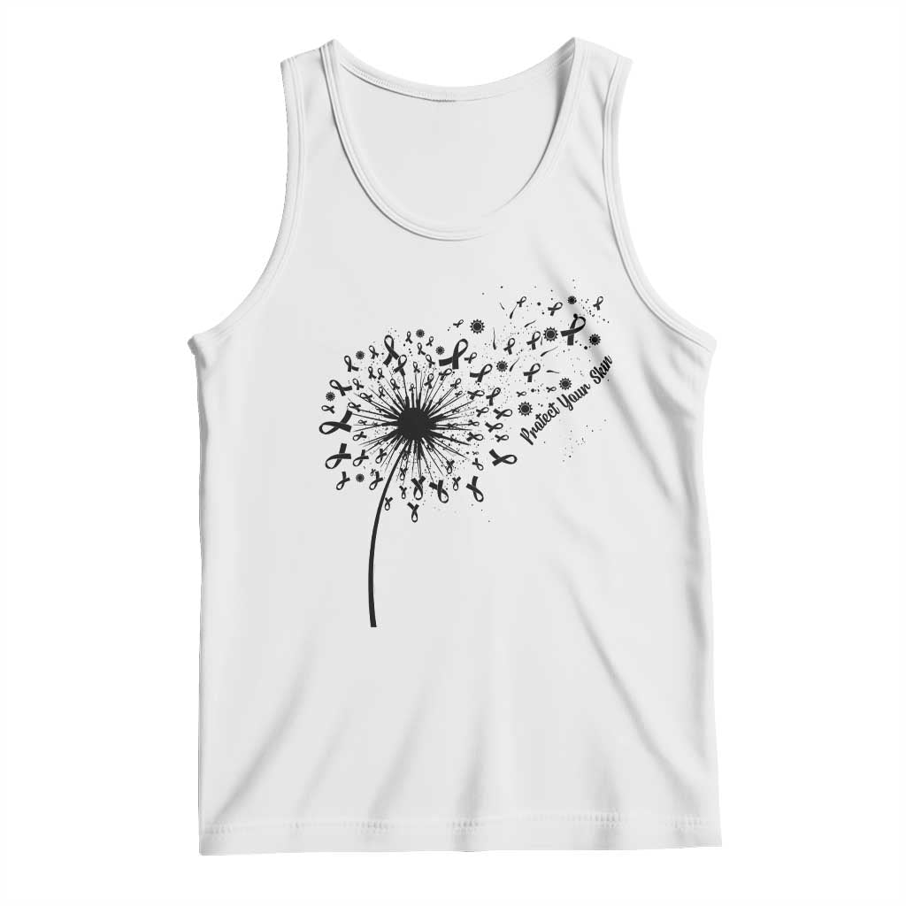 Protect Your Skin Tank Top Melanoma Awareness Dandelion Gift