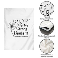 Brave Strong Resilient Garden Flag Melanoma Warrior Dandelion Gift