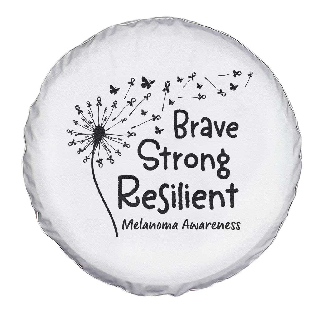 Brave Strong Resilient Spare Tire Cover Melanoma Warrior Dandelion Gift