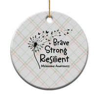 Brave Strong Resilient Ceramic Ornament Melanoma Warrior Dandelion Gift