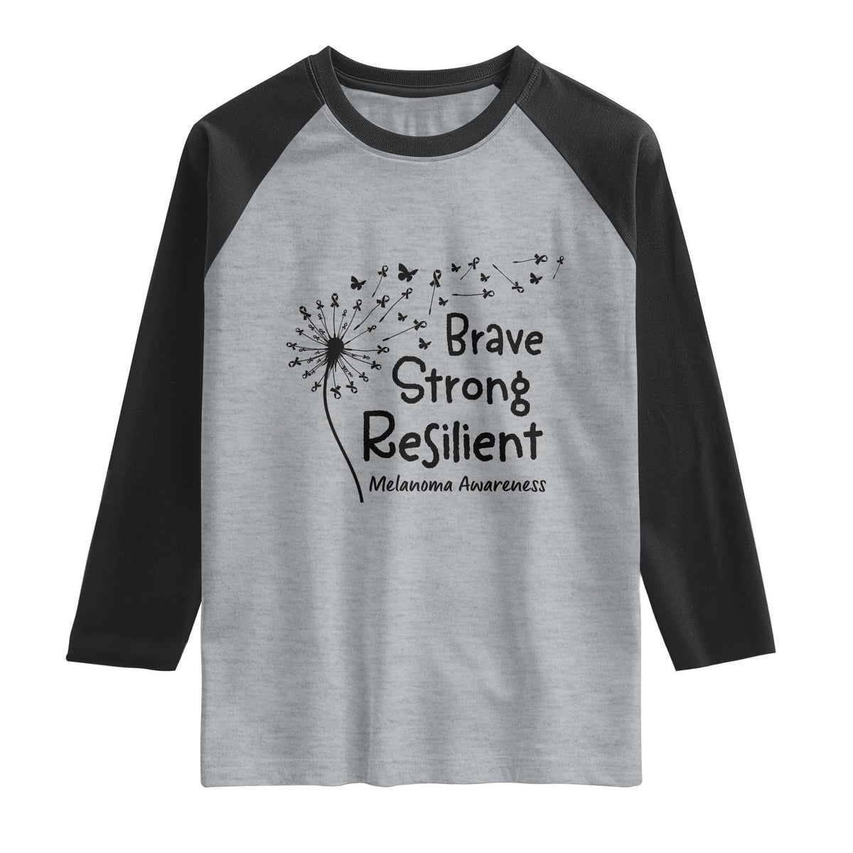 Brave Strong Resilient Raglan Shirt Melanoma Warrior Dandelion Gift