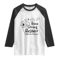 Brave Strong Resilient Raglan Shirt Melanoma Warrior Dandelion Gift