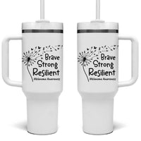 Brave Strong Resilient Tumbler With Handle Melanoma Warrior Dandelion Gift
