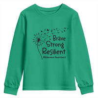 Brave Strong Resilient Youth Sweatshirt Melanoma Warrior Dandelion Gift