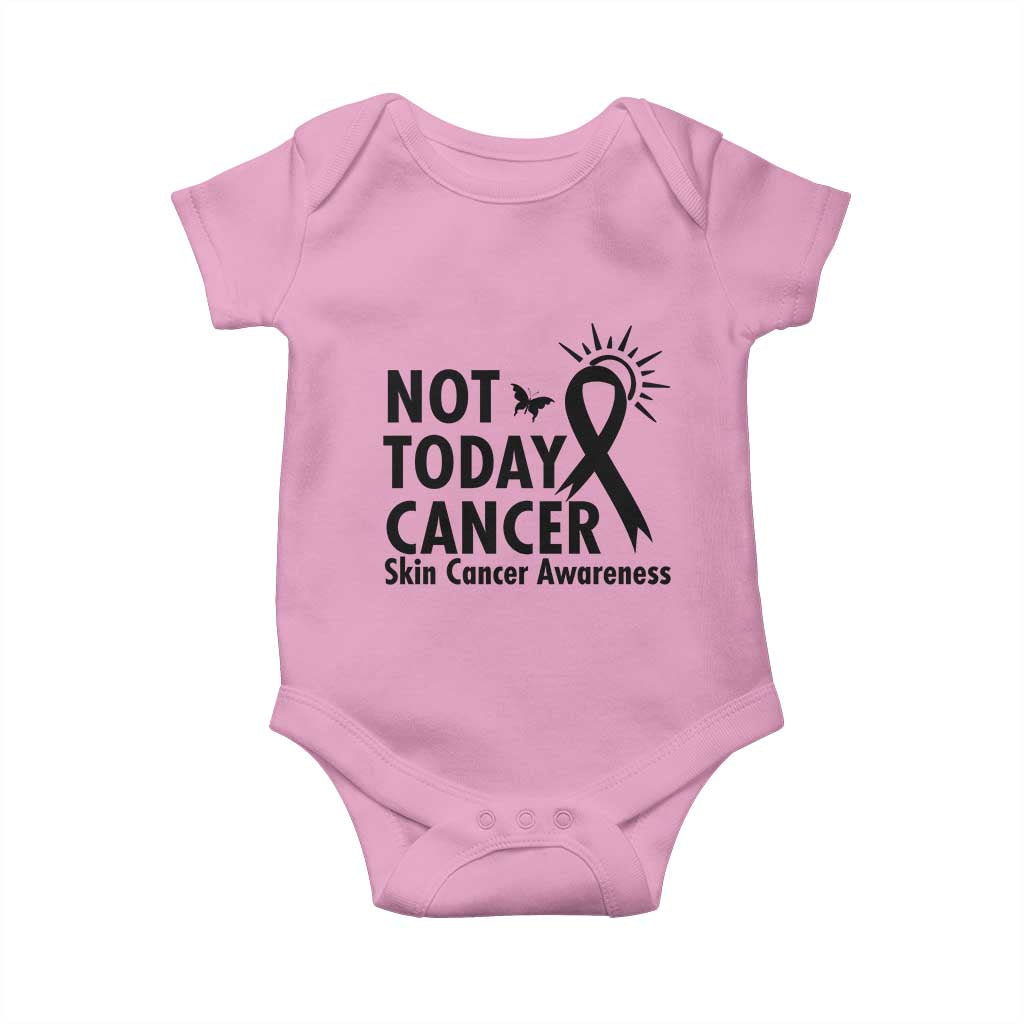 Melanoma Awareness Skin Cancer Warrior Baby Onesie Not Today Cancer
