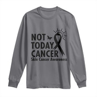 Melanoma Awareness Skin Cancer Warrior Long Sleeve Shirt Not Today Cancer