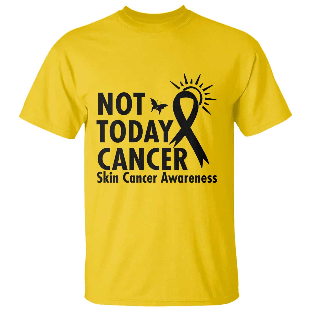 Melanoma Awareness Skin Cancer Warrior T Shirt Not Today Cancer