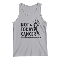 Melanoma Awareness Skin Cancer Warrior Tank Top Not Today Cancer