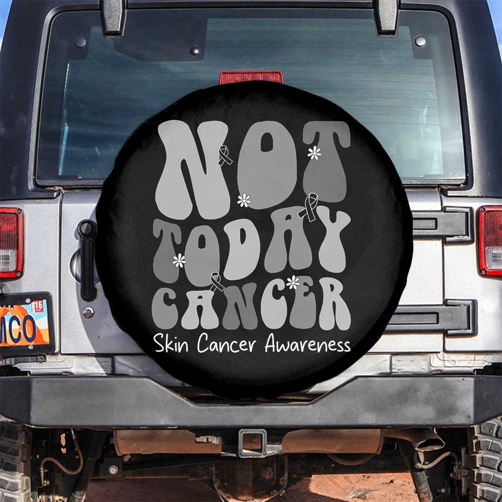 Not Today Melanoma Warrior Skeleton Cancer Fighter Spare Tire Cover