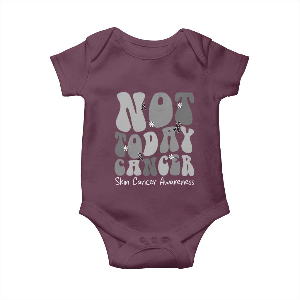 Not Today Melanoma Warrior Skeleton Cancer Fighter Baby Onesie