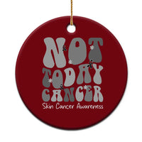 Not Today Melanoma Warrior Skeleton Cancer Fighter Ceramic Ornament