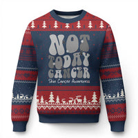 Not Today Melanoma Warrior Skeleton Cancer Fighter Ugly Christmas Sweater
