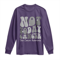Not Today Melanoma Warrior Skeleton Cancer Fighter Long Sleeve Shirt