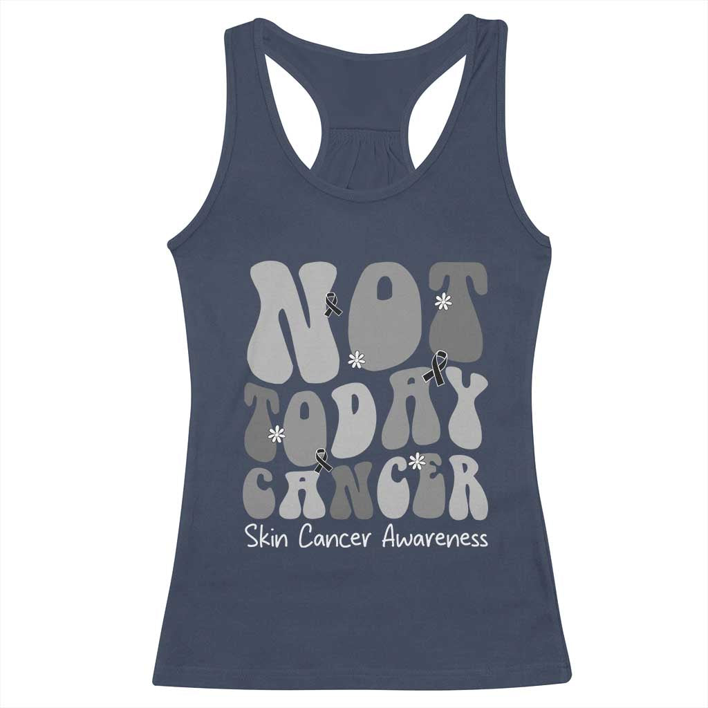 Not Today Melanoma Warrior Skeleton Cancer Fighter Racerback Tank Top