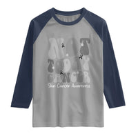 Not Today Melanoma Warrior Skeleton Cancer Fighter Raglan Shirt