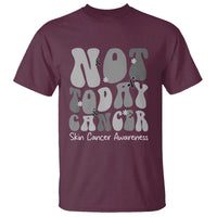 Not Today Melanoma Warrior Skeleton Cancer Fighter T Shirt