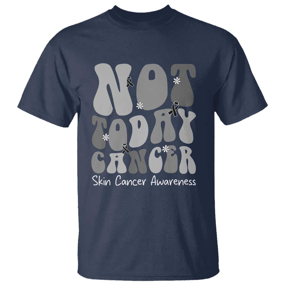 Not Today Melanoma Warrior Skeleton Cancer Fighter T Shirt
