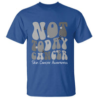 Not Today Melanoma Warrior Skeleton Cancer Fighter T Shirt