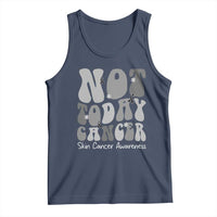 Not Today Melanoma Warrior Skeleton Cancer Fighter Tank Top