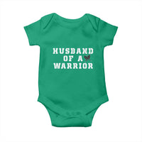 Husband Of A Warrior Baby Onesie Melanoma Awareness Wife Support