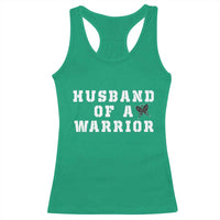 Husband Of A Warrior Racerback Tank Top Melanoma Awareness Wife Support