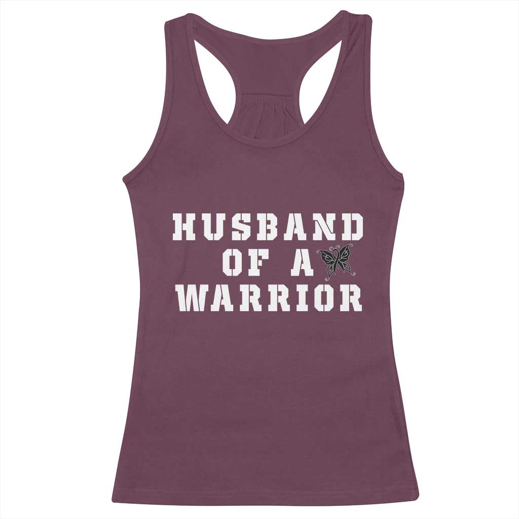 Husband Of A Warrior Racerback Tank Top Melanoma Awareness Wife Support