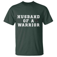 Husband Of A Warrior T Shirt Melanoma Awareness Wife Support