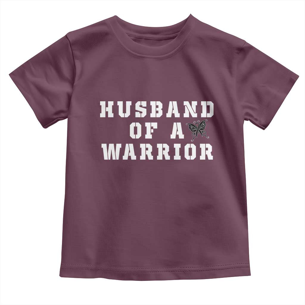 Husband Of A Warrior Toddler T Shirt Melanoma Awareness Wife Support