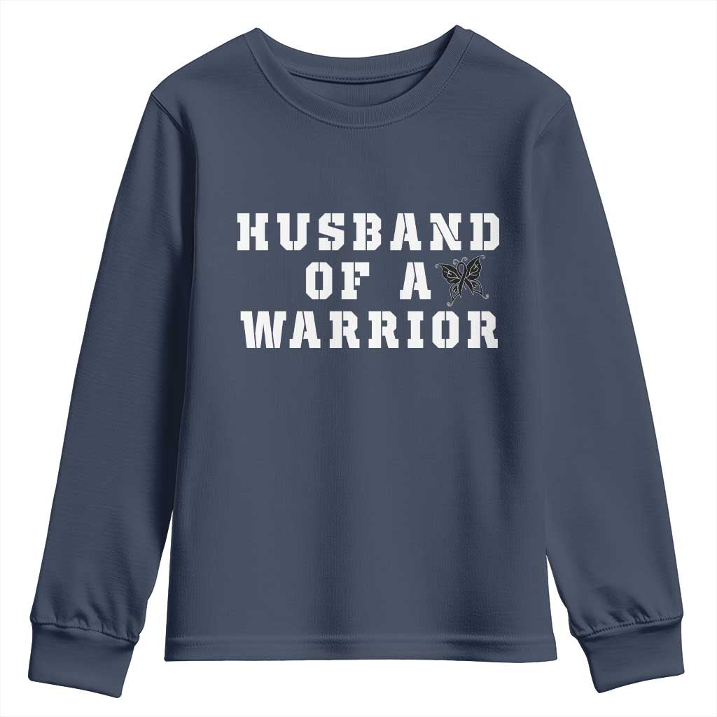 Husband Of A Warrior Youth Sweatshirt Melanoma Awareness Wife Support