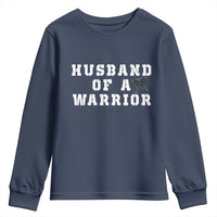 Husband Of A Warrior Youth Sweatshirt Melanoma Awareness Wife Support