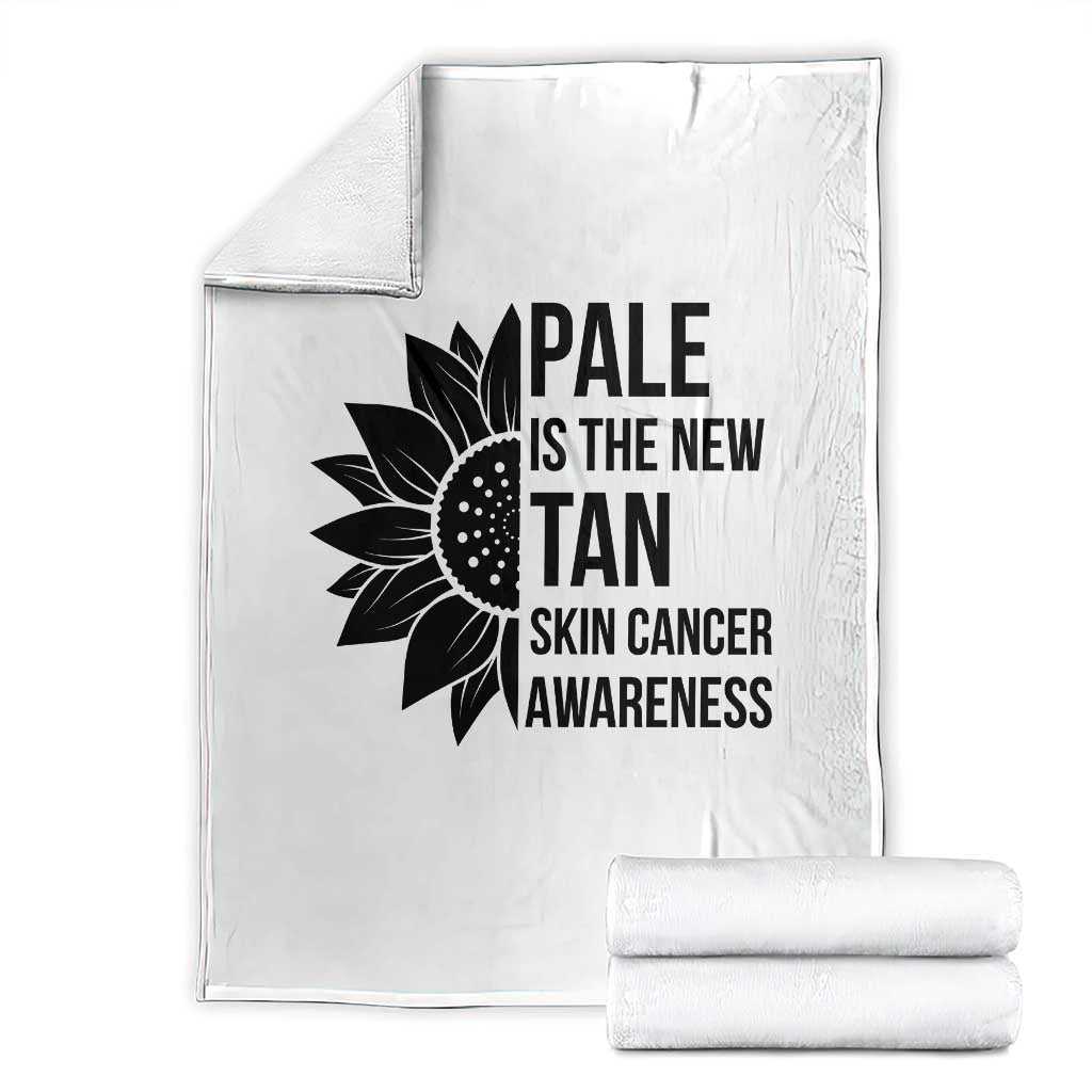 Skin Cancer Survivor Warrior Throw Blanket Pale Is The New Tan