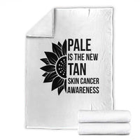 Skin Cancer Survivor Warrior Throw Blanket Pale Is The New Tan