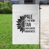 Skin Cancer Survivor Warrior Garden Flag Pale Is The New Tan
