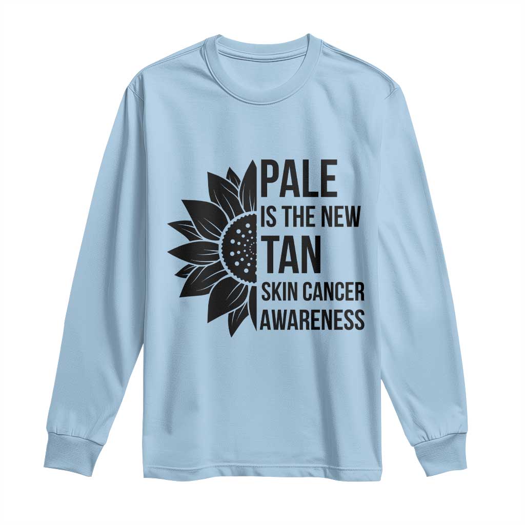 Skin Cancer Survivor Warrior Long Sleeve Shirt Pale Is The New Tan