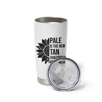 Skin Cancer Survivor Warrior Tumbler Cup Pale Is The New Tan