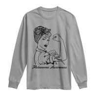 Melanoma Awareness Strong Woman Long Sleeve Shirt Feminist Warrior