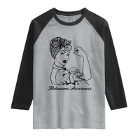 Melanoma Awareness Strong Woman Raglan Shirt Feminist Warrior