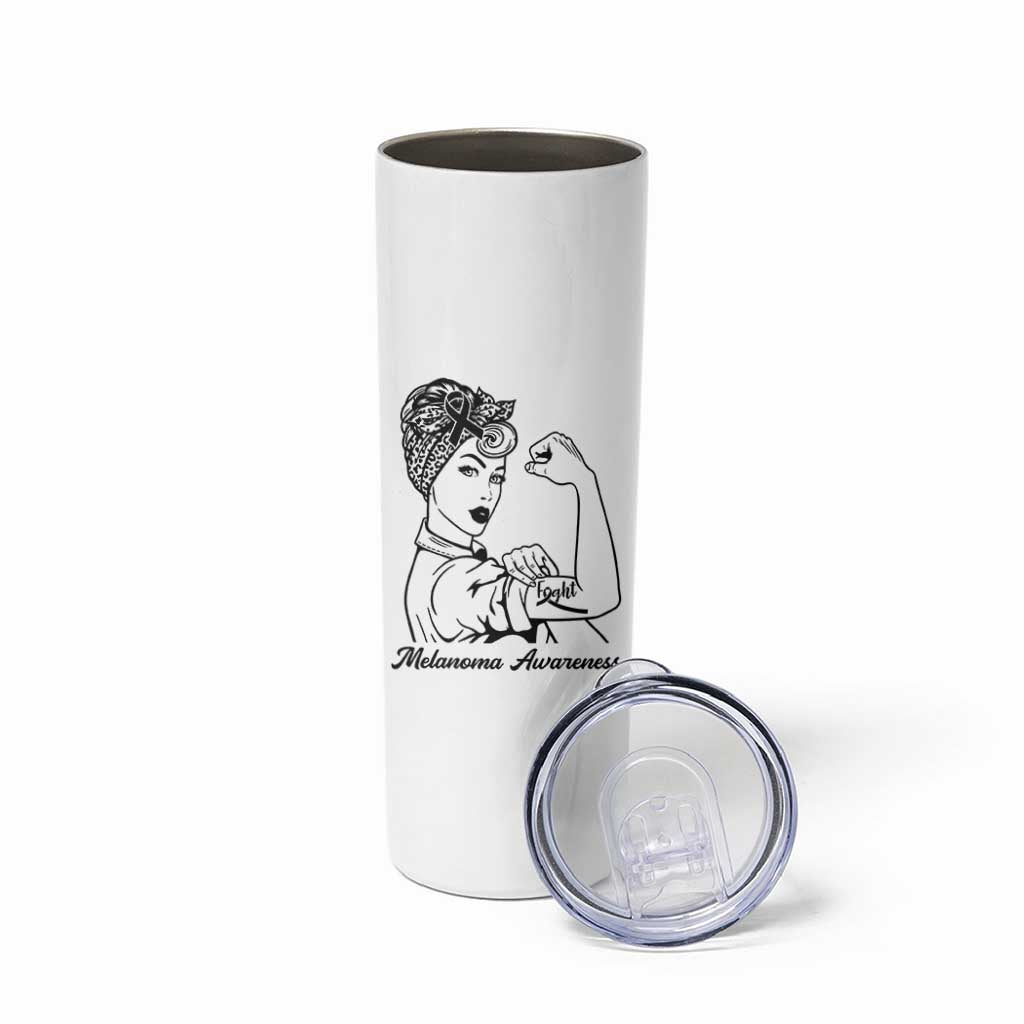 Melanoma Awareness Strong Woman Skinny Tumbler Feminist Warrior