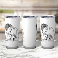 Melanoma Awareness Strong Woman Tumbler Cup Feminist Warrior