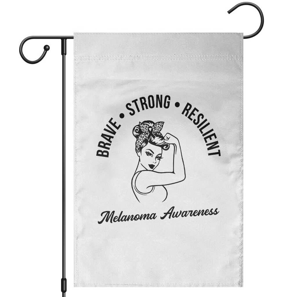Melanoma Awareness Strong Woman Garden Flag Brave Strong Resilient Warrior