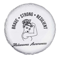 Melanoma Awareness Strong Woman Spare Tire Cover Brave Strong Resilient Warrior