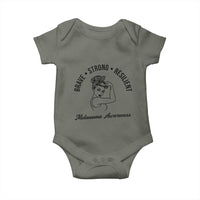 Melanoma Awareness Strong Woman Baby Onesie Brave Strong Resilient Warrior