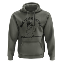 Melanoma Awareness Strong Woman Hoodie Brave Strong Resilient Warrior
