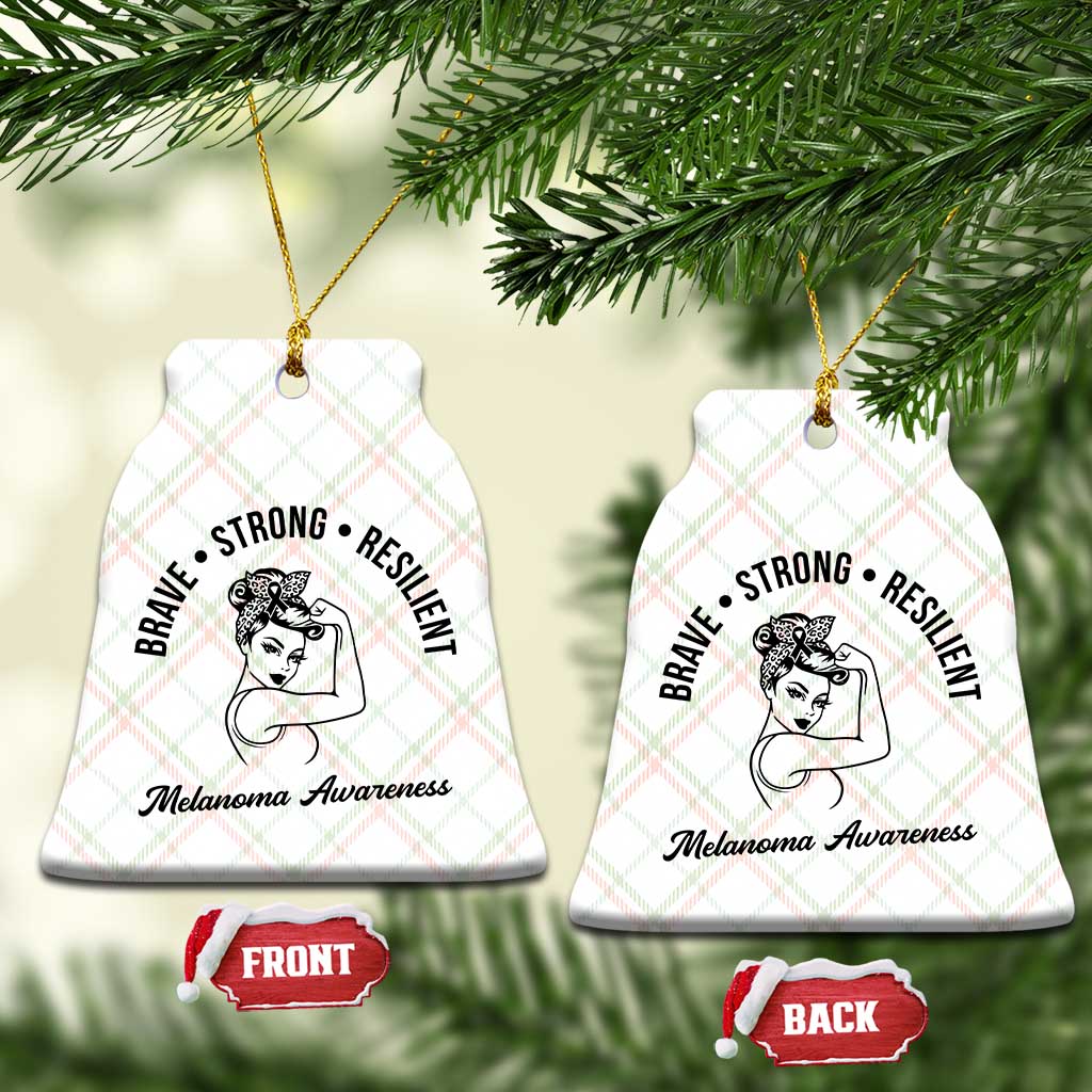 Melanoma Awareness Strong Woman Ceramic Ornament Brave Strong Resilient Warrior