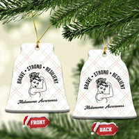 Melanoma Awareness Strong Woman Ceramic Ornament Brave Strong Resilient Warrior