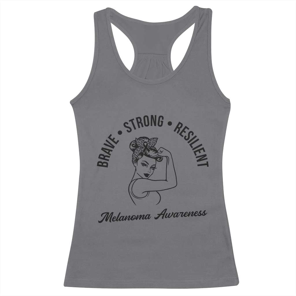 Melanoma Awareness Strong Woman Racerback Tank Top Brave Strong Resilient Warrior