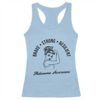 Melanoma Awareness Strong Woman Racerback Tank Top Brave Strong Resilient Warrior